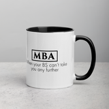 ThoughtXPress Funny MBA Graduation Mug – “When Your BS Can’t Take You Any Further” Color Coffee Cup