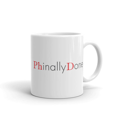 ThoughtXPress PhD Mug (basic) “Phinally Done"