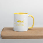 ThoughtXPress MBA Mug (yellow) "When your BS can't take you any further"