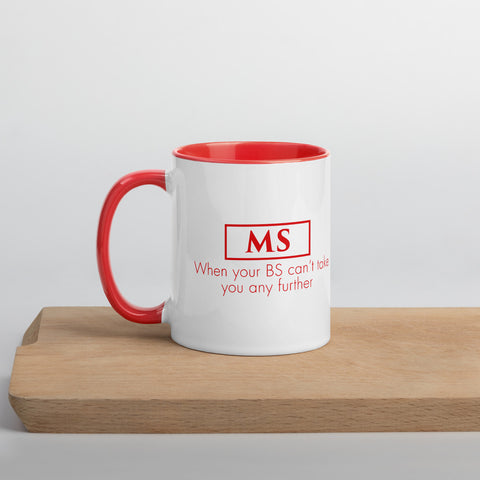 ThoughtXPress MS Mug (red) "When your BS can't take you any further"