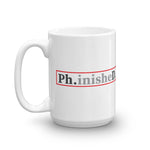 ThoughtXPress PhD Mug (basic) "Ph.inisheD."