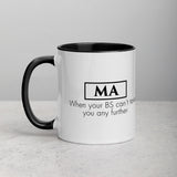 ThoughtXPress MA Mug (black) "When your BS can't take you any further"