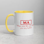 ThoughtXPress MA Mug (red)  "When your BS can't take you any further"